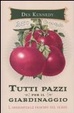 Cover of Tutti pazzi per il giardinaggio