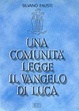 Cover of Una comunità legge il Vangelo di Luca