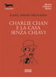 Cover of Charlie Chan e la casa senza chiavi
