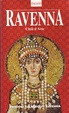 Cover of Ravenna - Città d'Arte