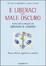Cover of E liberaci dal male oscuro