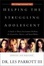 Cover of "Helping the Struggling Adolescent"