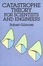Cover of Catastrophe Theory for Scientists and Engineers