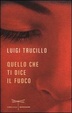Cover of Quello che ti dice il fuoco