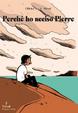 Cover of Perché ho ucciso Pierre