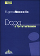 Cover of Dopo il femminismo
