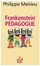 Cover of Frankenstein pédagogue