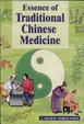 Cover of Essence of Traditional Chinese Medicine