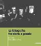 La fotografia tra storia e poesia Ediz