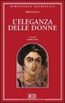 Cover of L' eleganza delle donne