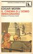 Cover of Il cinema o l'uomo immaginario