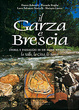 Cover of Il Garza e Brescia