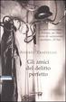 Cover of Gli amici del delitto perfetto