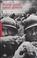 Cover of Grande guerra, piccoli generali. Una cronaca feroce della prima guerra mondiale