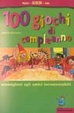 Cover of 100 giochi di compleanno