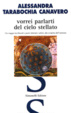 Cover of Vorrei parlarti del cielo stellato
