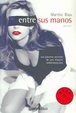 Cover of Entre sus manos