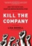 Cover of Kill the Company