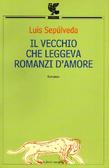 Cover of Il vecchio che leggeva romanzi d'amore