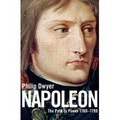 Napoleon : The Path to Power 1769 - 1799 v. 1