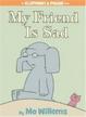 Cover of My Friend is Sad