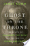 Cover of Ghost on the Throne