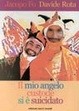 Cover of Il mio angelo custode si è suicidato