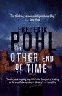The Other End of Time (Eschaton)