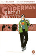 Cover of Secret identity Vol. 1