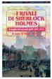 Cover of I rivali di Sherlock Holmes