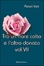 Cover of Tra un fiore colto e l'altro donato