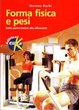 Cover of Forma fisica e pesi