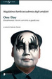 Cover of One day. Finalmente vivere servità a qualcosa