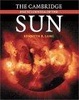 Cover of The Cambridge Encyclopedia of the Sun
