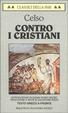 Cover of Contro i cristiani - ­Il discorso della verità