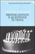 Cover of Restar giovani è questione di testa