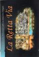 Cover of La Retta Via