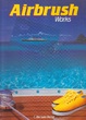 Cover of Airbrush Works
