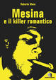 Cover of Mesina e il killer romantico