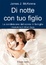 Cover of Di notte con tuo figlio