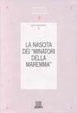 Cover of La nascita dei «Minatori della Maremma»