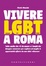 Cover of Vivere LGBT a Roma