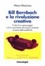 Cover of Bill Bernbach e la rivoluzione creativa
