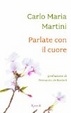 Cover of Parlate con il cuore