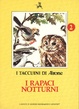 Cover of I Rapaci notturni