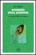 Cover of Difendersi senza aggredire