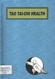 Tao Tai-Chi Health