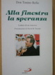 Cover of Alla finestra la speranza