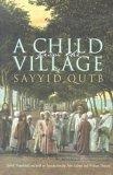 A Child From The Village (Middle East Literature in Translation)