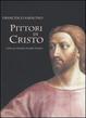 Cover of Pittori di Cristo